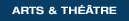 Arts et Th��tre